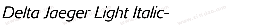 Delta Jaeger Light Italic字体转换